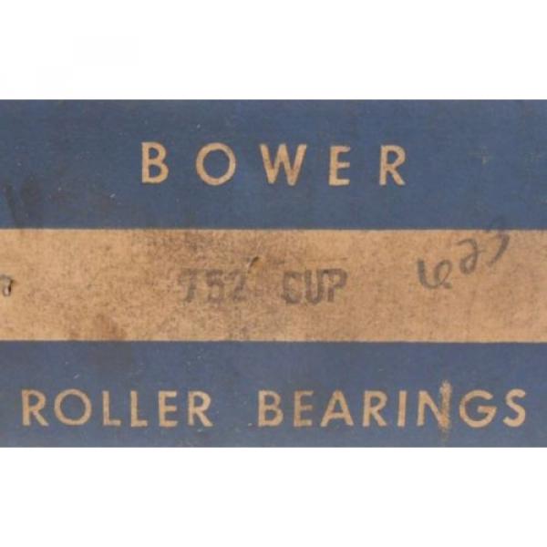 BOWER, TAPER ROLLER BEARING, 752 CUP, 6.3750&#034; OD, SINGLE CUP #2 image